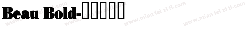 Beau Bold字体转换